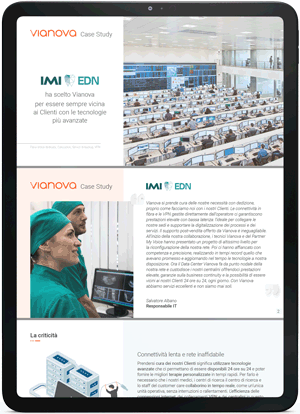 IMI EDN ha scelto Vianova per essere sempre vicina ai Clienti con le tecnologie più avanzate 