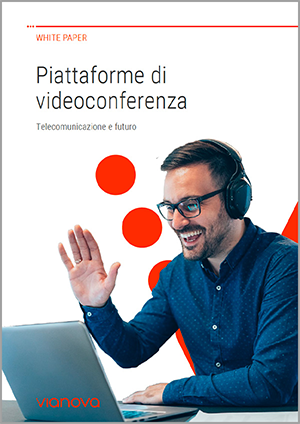 Piattaforme di videoconferenza Telecomunicazioni e futuro