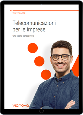 Telecomunicazioni per le imprese. <br>Una scelta consapevole
