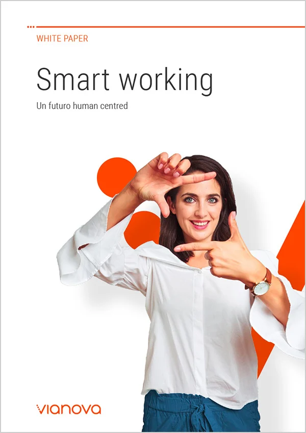 Smart working Un futuro human centred